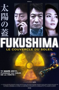 Fukushima, le couvercle du soleil (2019)