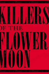 Killers of the Flower Moon (2020)