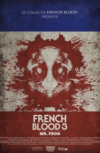 French Blood 3 - Mr. Frog (2020)
