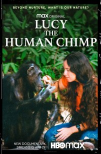 Lucy The Human Chimp (2021)