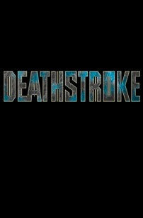 Deathstroke (2022)