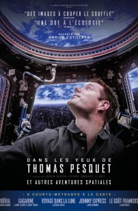 Dans les yeux de Thomas Pesquet et autres aventures spatiales (2022)