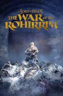 The Lord Of The Rings: The War Of the Rohirrim (2024)